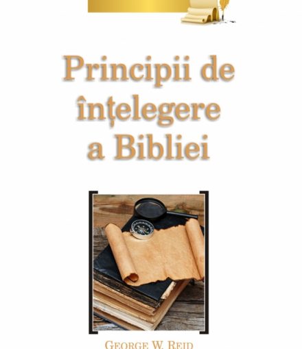 principii de intelegere a bibliei